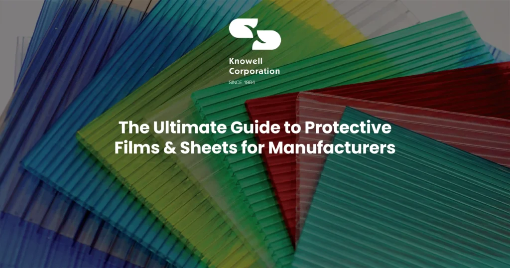 The Ultimate Guide to Protective Films